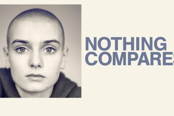 FILM: ​NOTHING COMPARES